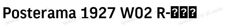 Posterama 1927 W02 R字体转换